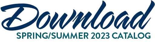 Download Spring/Summer 2023 Catalog