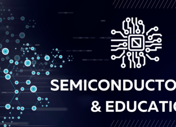 The Semiconductor Industry for Silicon Valley Educators & Students